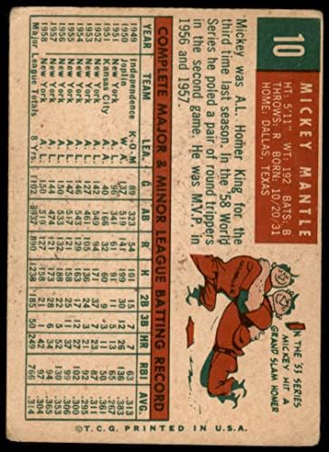 1959 Topps # 10 Мики Мэнтл Ню Йорк Янкис (Бейзболна картичка) СПРАВЕДЛИВИ Янкис