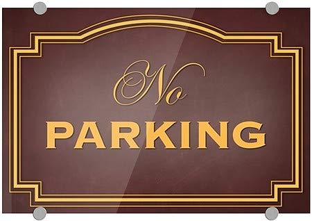 CGSignLab | Акрил знак на премиум-клас Паркинг е забранено - Класически Кафяв | 18 x12