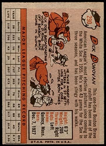 1958 Topps 290 Дик Донован Чикаго Уайт Сокс (бейзболна картичка) EX/Mount Уайт Сокс